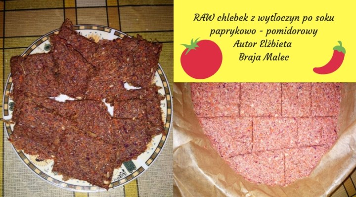 RAW chlebek z wytłoczyn po sokupaprykowo - pomidorowyAutor Elżbieta Braja Malec.jpg